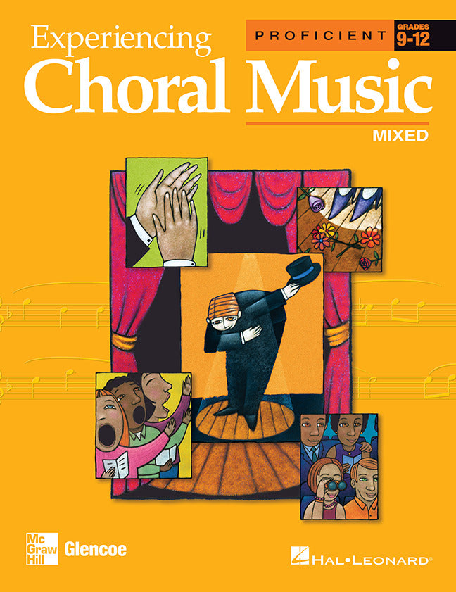 Experiencing Choral Music Proficient Mixed Voices Student Edition