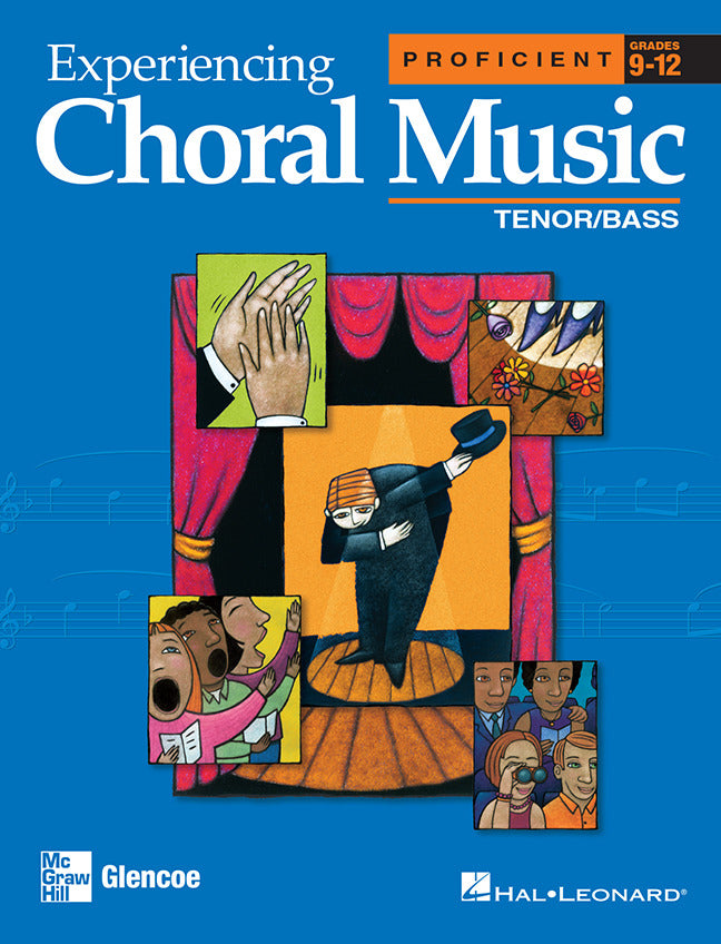 Experiencing Choral Music Proficient Tenor Bass Voices Student Edition