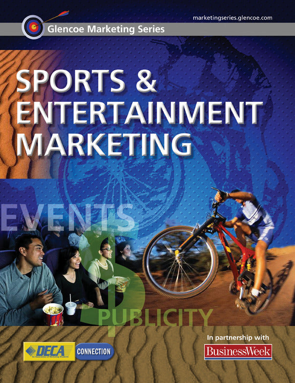 Glencoe Marketing Series Sports & Entertainment Marketing Student Edition