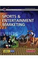 Glencoe Marketing Series: Sports and Entertainment Marketing, Student Edition (ADVANCED MARKETING MODULES) McGraw Hill
