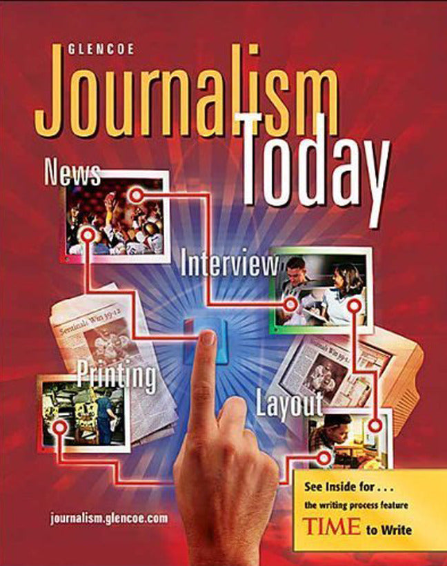 Journalism Today Student Edition 7e