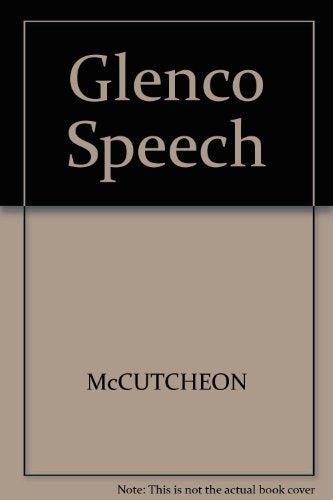 Glencoe Speech: Teachers' Annotated Edition McCutcheon; Schaffer and Wycoff