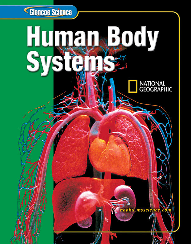 Glencoe Science Human Body Systems Student Edition 2e