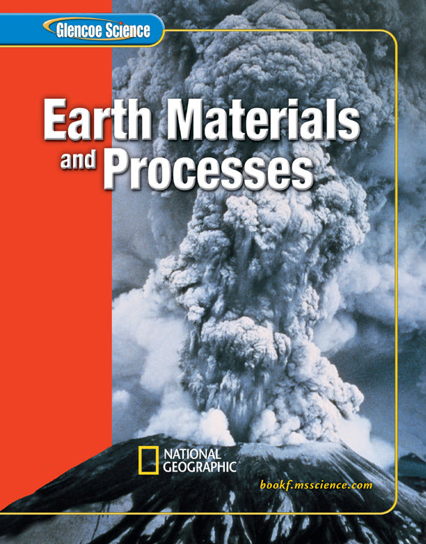 Glencoe Earth Iscience Modules Earths Materials & Processes Grade 6 Student Edition 2e