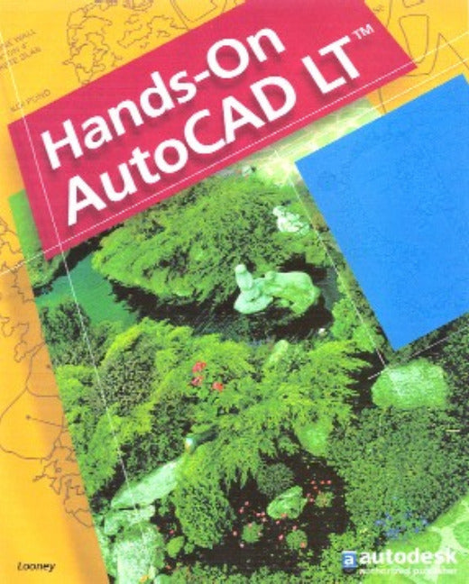 Hands On Autocad Lt Student Edition