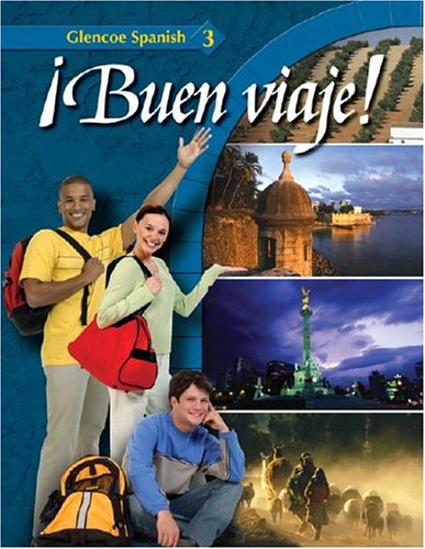 Â¡Buen viaje! Level 3, Student Edition (GLENCOE SPANISH) (Spanish Edition) [Hardcover] McGraw-Hill Education