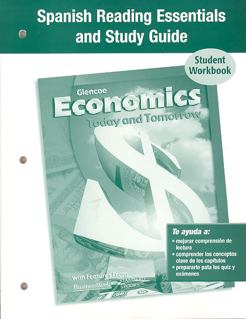 Economics Today & Tomorrow Spanish Reading Essentials & Study Guide Workbook 3e