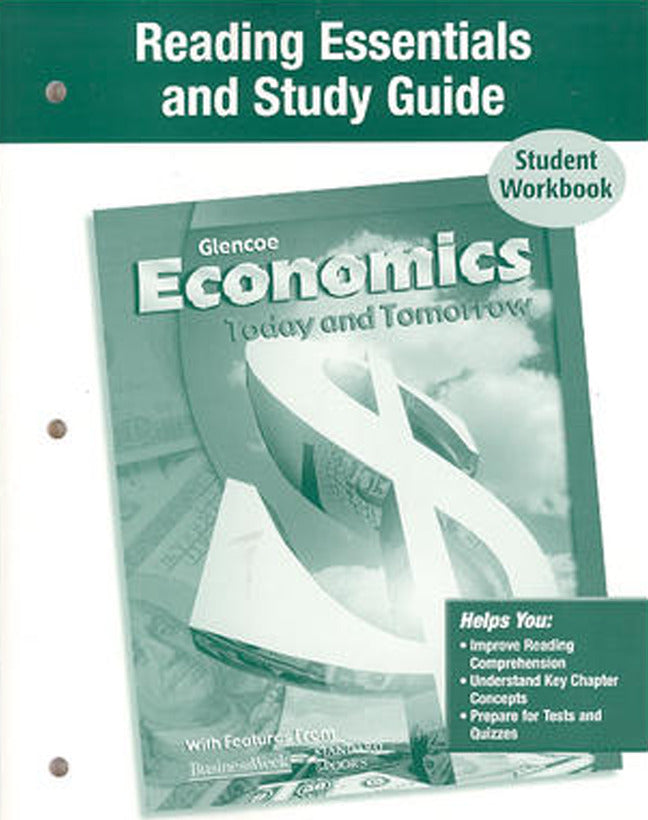 Economics Today & Tomorrow Reading Essentials & Study Guide Workbook 3e
