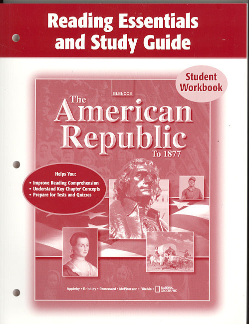 The American Republic To 1877 Reading Essentials & Study Guide Student Edition 2e