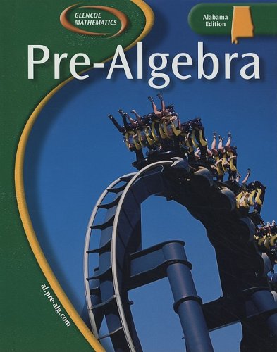 Pre-Algebra: Alabama Edition (Glencoe Mathematics) [Hardcover] Malloy; Sloan; Price and Willard