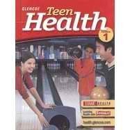 Glencoe Teen Health - Course 1 (California Edition) [Hardcover] et al Mary H. Branson
