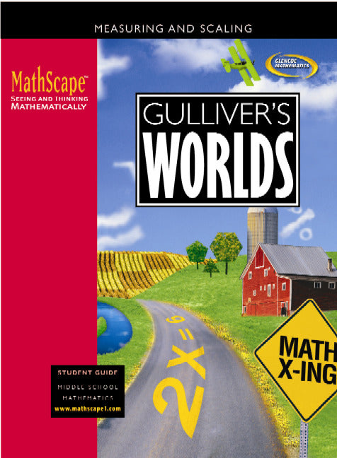 Mathscape Seeing & Thinking Mathematically Course 1 Gullivers Worlds Student Guide