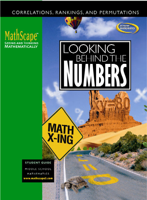 Mathscape Seeing & Thinking Mathematically Course 3 Looking Behind The Numbers Student Guide
