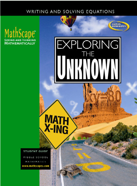 Mathscape Seeing & Thinking Mathematically Course 3 Exploring The Unknown Student Guide