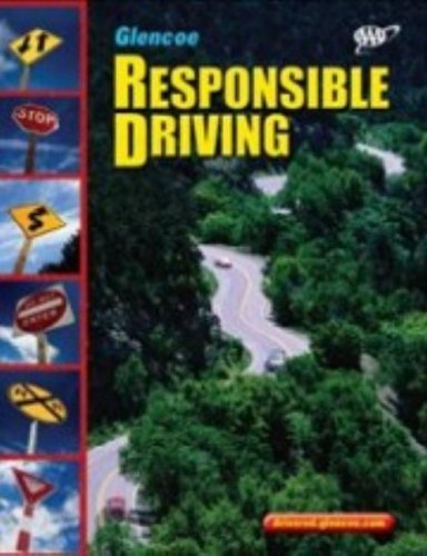 Responsible Driving, Hardcover Student Edition (SPORTS'LIKE/RESPNS'BLE DRIVING) [Hardcover] McGraw-Hill Education