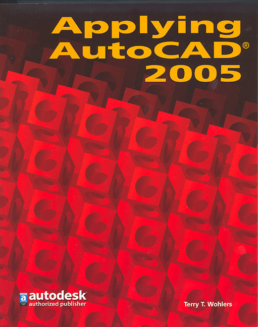 Applying Autocad 2005 Student Edition