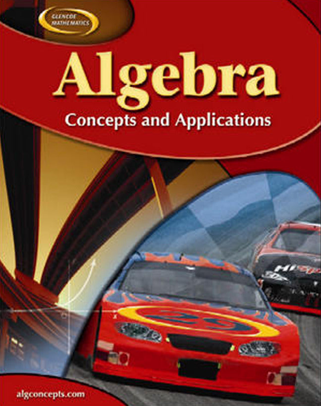 Algebra Concepts & Applications Student Edition