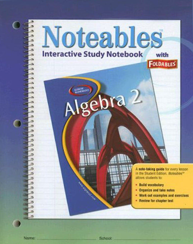 Glencoe Algebra 2 Noteables Interactive Study Notebook With Foldables
