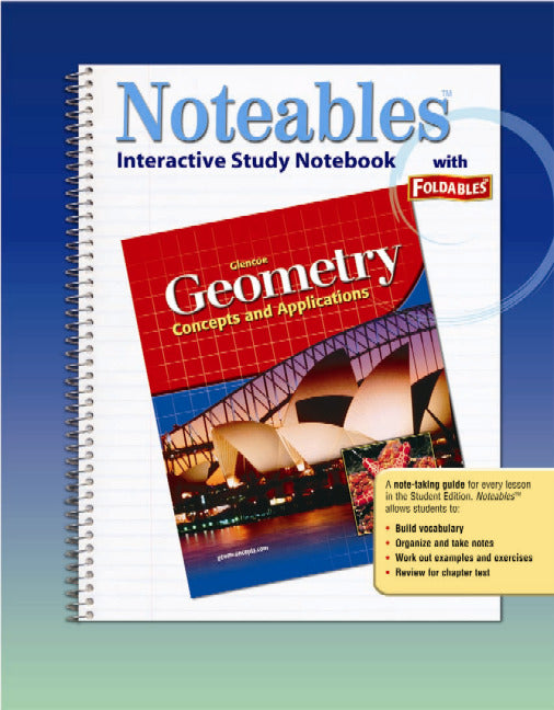 Geometry Concepts & Applications Noteables Interactive Study Notebook With Foldables