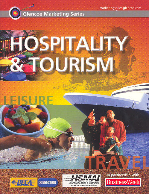 Glencoe Marketing Series Hospitality & Tourism Student Edition