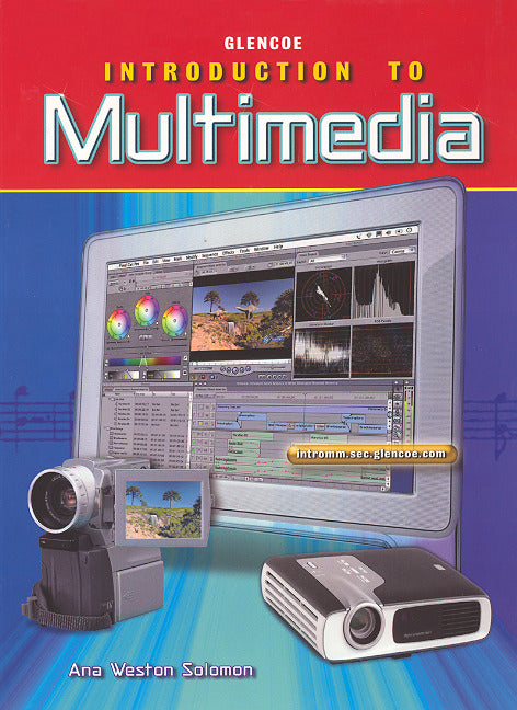 Introduction To Multimedia Student Edition 2e