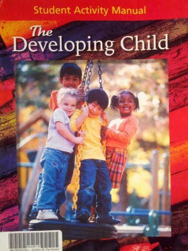 The Developing Child Student Activity Manual