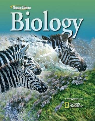 Glencoe Science: Biology, Student Edition (National Geographic) McGraw Hill