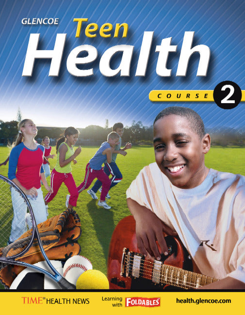 Teen Health Course 2 Student Edition