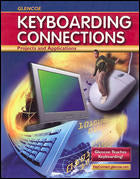 Glencoe Keyboarding Connections Projects & Applications Microsoft Office 2000 Student Guide
