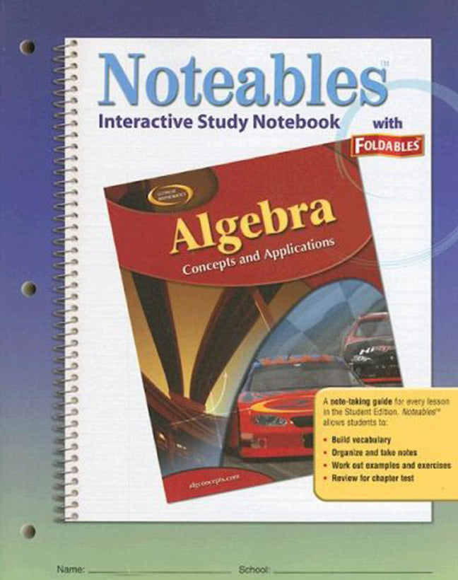 Algebra Concepts & Applications Noteables Interactive Study Notebook With Foldables