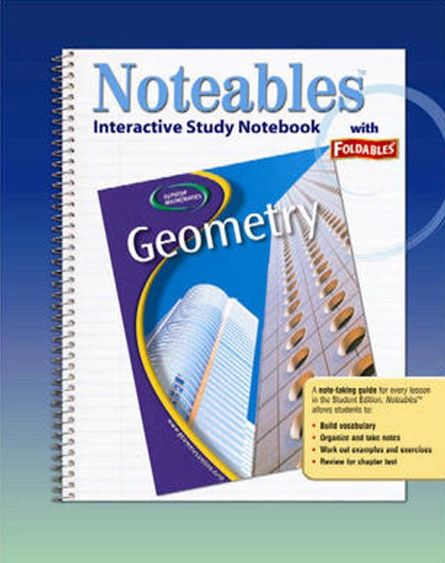 Geometry Concepts & Applications Noteables Interactive Study Notebook With Foldables