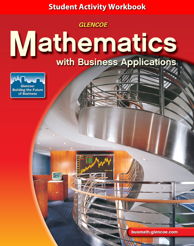 Mathematics With Business Applications Student Activity Workbook