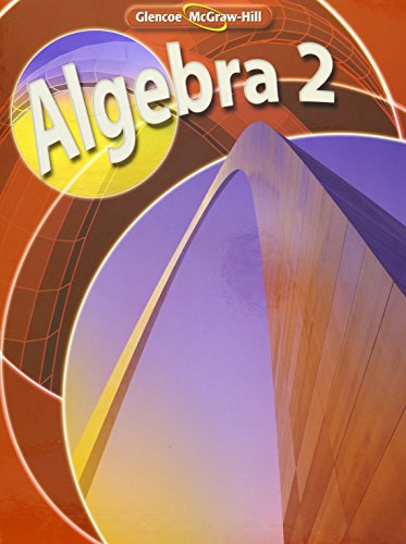 Algebra 2 Teacher Wraparound Edition By Glencoe Mcgraw Hill [Hardcover] Berchie Holliday