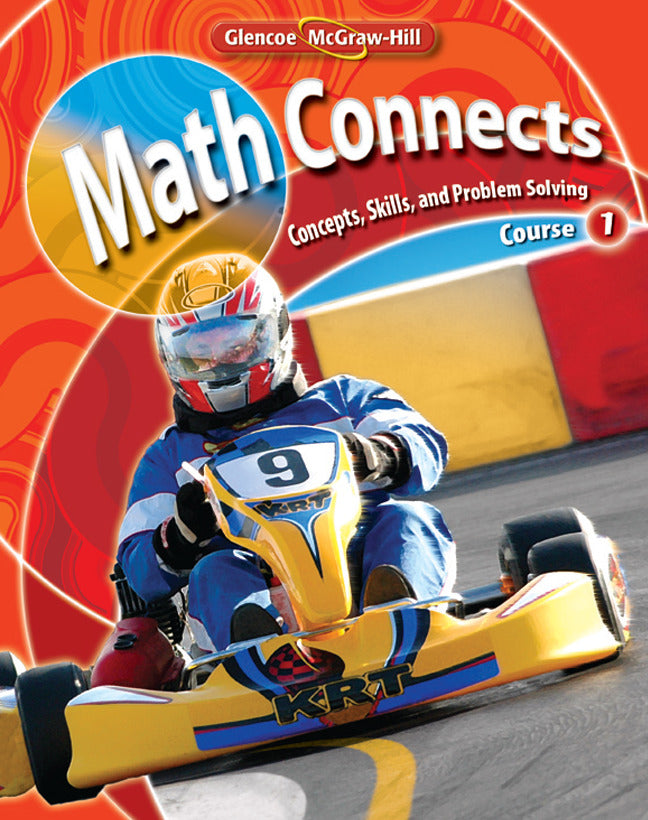Math Connects Concepts Skills & Problem Solving Course 1 Student Edition
