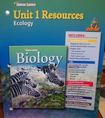 Unit 1 Resources: Ecology (Glencoe Science: Biology) [Paperback] Alton Biggs