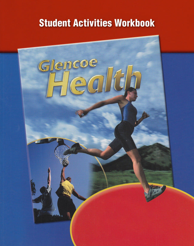 Glencoe Health Student Activity Workbook