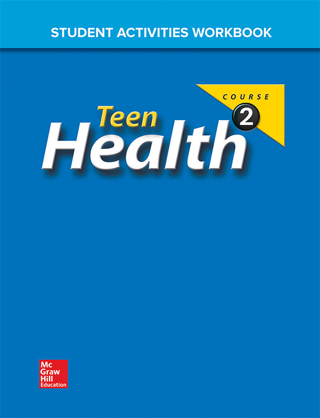 Teen Health Course 2 Student Activities Workbook