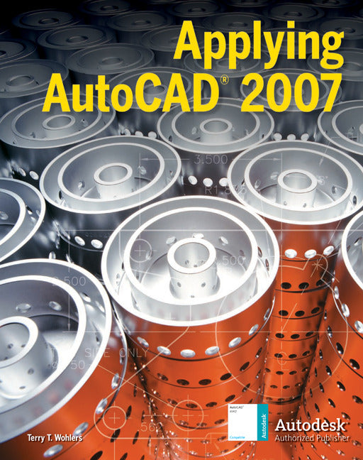 Applying Autocad 2007 Student Edition