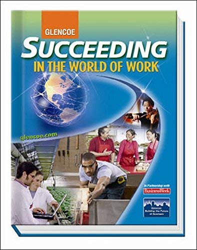 Succeeding in the World of Work, Teacher Wraparound Edition [Hardcover] Glencoe/McGraw-Hill