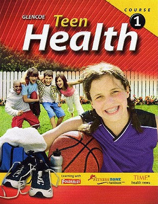 Teen Health, Course 1, Student Edition [Hardcover] McGraw Hill