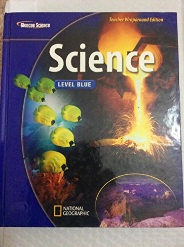 Glencoe Science Level Blue Teacher Wraparound Edition [Hardcover] Ralph M. Feather Jr.