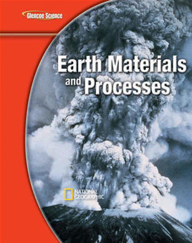 Glencoe Earth Iscience Modules Earth Materials & Processes Student Edition