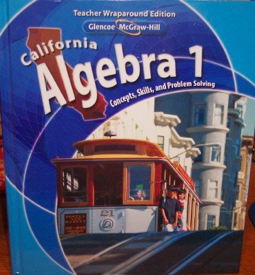California Algebra 1 Concepts, Skills, and Problem Solving Teachers Wraparound Edition [Hardcover] Holliday, Berchie
