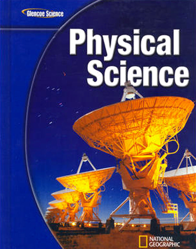 Glencoe Physical Iscience Student Edition