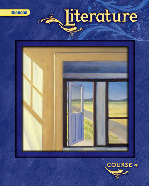 Glencoe Literature Course 4 Student Edition