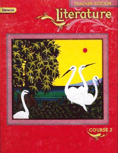 Glencoe Literature, Course 2, Teacher's Edition [Hardcover] Jeffrey D. Wilhelm