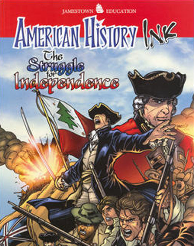 American History Ink The Struggle For Independence