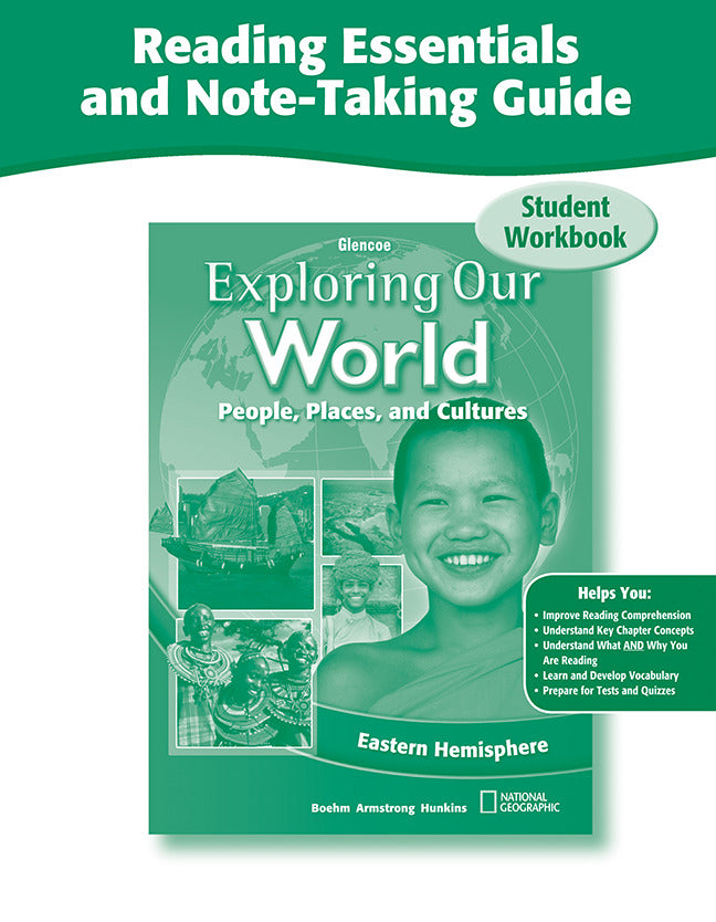 Exploring Our World Eastern Hemisphere Reading Essentials & Note Taking Guide Workbook