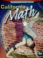 California Math Triumphs Volume 4a: The Core Processes of Mathematics [Textbook Binding] Macmillan/McGraw-Hill (Glencoe)