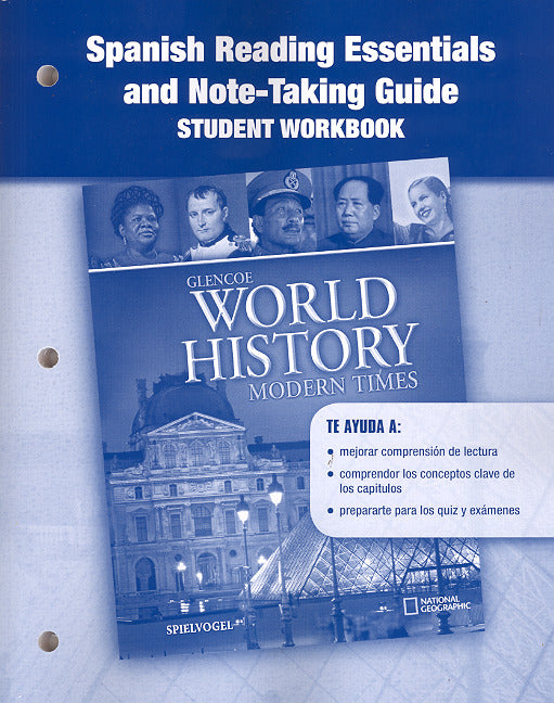 Glencoe World History Modern Times Spanish Reading Essentials & Note Taking Guide